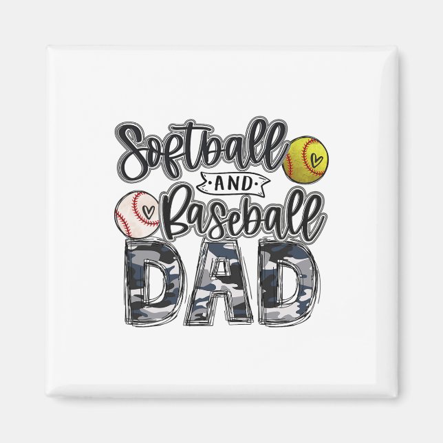 Sell And Softll Dad Of Both Softll Dad Sell Dad  Magnet (Front)