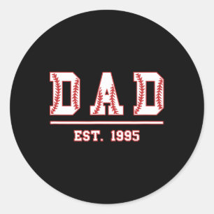 Sell Dad Est. 1995 Softll Fathers Day Birthday Vin Classic Round Sticker