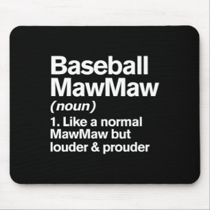 Sell Mawmaw Louder And Prouder Funny Definition Ma Mouse Pad