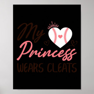 Sell Mom Dad My Princess Wears Cleats  Poster