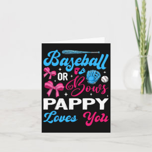 Sell Or Bows Pappy Loves You Gender Reveal  Card