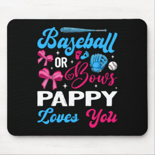 Sell Or Bows Pappy Loves You Gender Reveal Mouse Pad