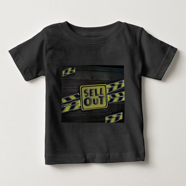 Sell Out Art Print Baby T-Shirt (Front)