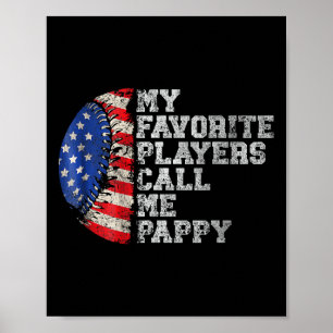 Sell Softll Design My Favorite Player Calls Me Pap Poster