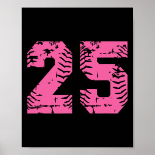 Sell Softll Jersey Number #25 Pink Birthday Number Poster