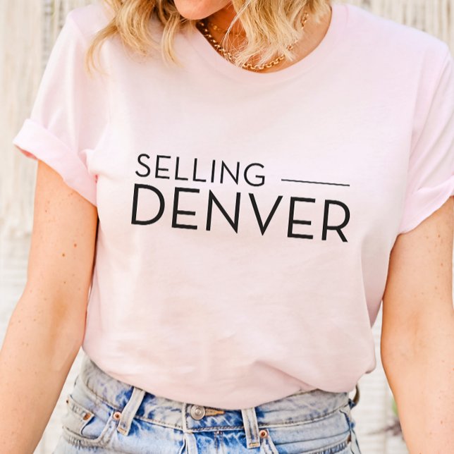 Selling Denver - Selling Sunset T-Shirt Realtors (Selling Denver Selling Sunset Shirt)