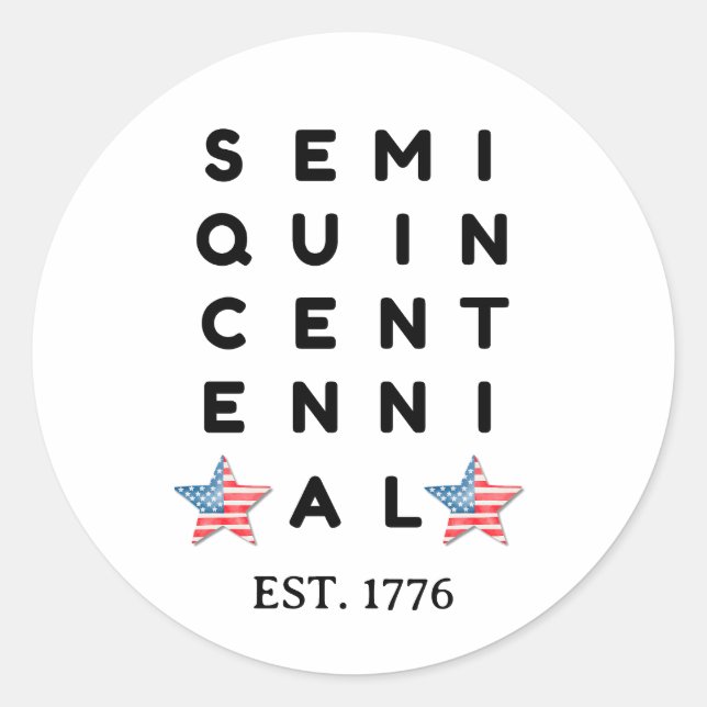 Semi quincentennial 1776 2026 America 250th Year  Classic Round Sticker (Front)