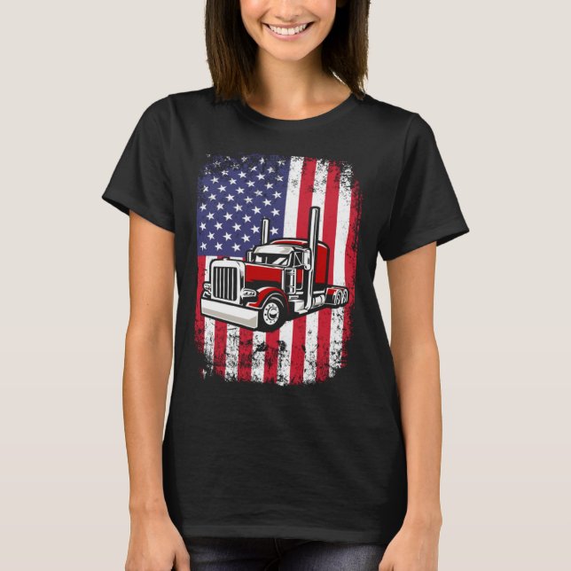 Semi Truck Driver 18 Wheeler Trucker USA American  T-Shirt (Front)