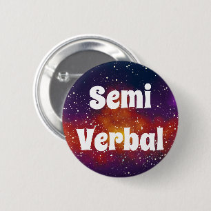 Semi Verbal Customisable Galaxy Identity 6 Cm Round Badge