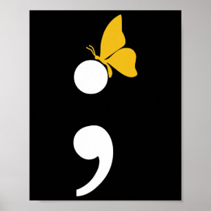 Semicolon Butterfly Suicide Depression Prevention Poster