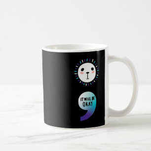 Semicolon Continue Mental Health Awareness Family Coffee Mug