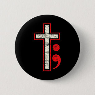 Semicolon Cross Mental Health Awareness Costume Ch 6 Cm Round Badge
