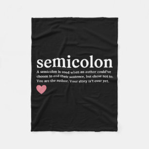 Semicolon Definition Mental Health Awareness Fleece Blanket