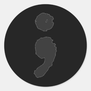 Semicolon ; Depression & Suicide Awareness Classic Round Sticker