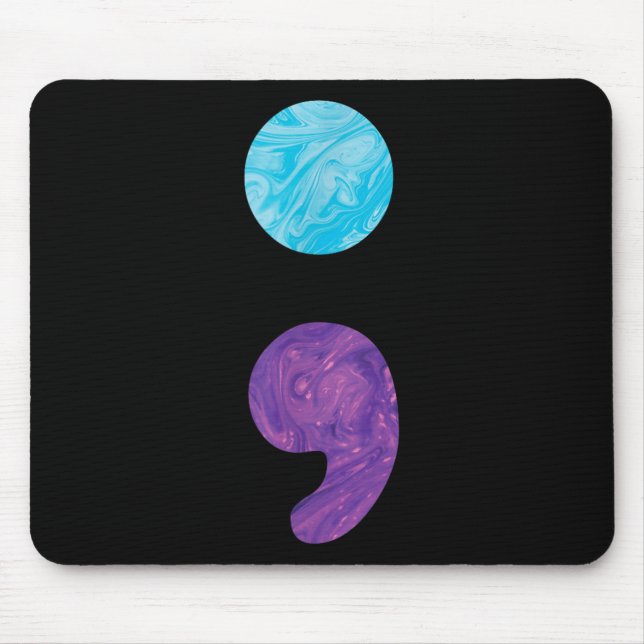 Semicolon Depression Suicide Prevention Awareness  Mouse Pad (Front)