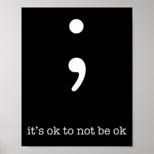 Semicolon Health Wellness Motivation Encouragement Poster