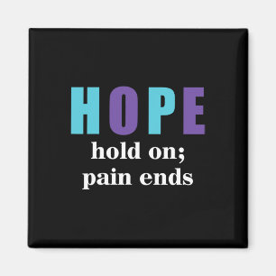 Semicolon Hold On Pain Ends Suicide Awareness Magnet