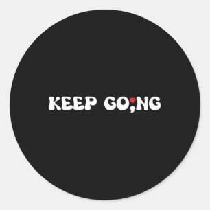 Semicolon Keep Going Mental Health Suicide Awarene Classic Round Sticker