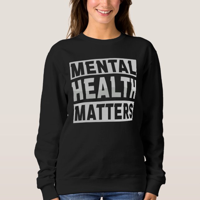 Semicolon Mental Health Awareness celerrate neurod Sweatshirt (Front)