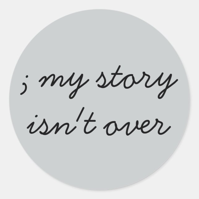 SemiColon; Mental Health Awareness Classic Round Sticker (Front)