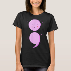 Semicolon Mental Health Awareness Depression Anxie T-Shirt