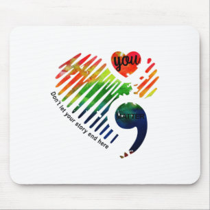 Semicolon Mental Health Awareness Month Gifts Mouse Pad