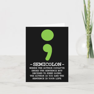 Semicolon Mental Health Awareness Suicide Preventi Card