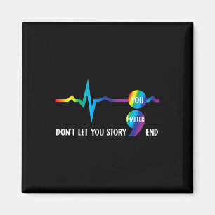 Semicolon Mental Health Awareness Suicide Preventi Magnet