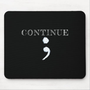 Semicolon Mental Health Awareness Suicide Preventi Mouse Pad