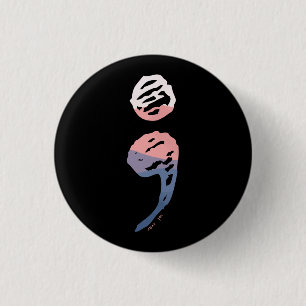 Semicolon - Mental Health Matters 3 Cm Round Badge