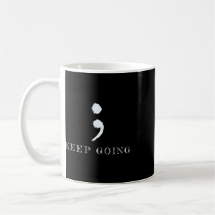 Semicolon Project Mental Health Awareness Coffee Mug