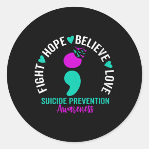 Semicolon Suicide Awareness Mental Health Suicide Classic Round Sticker