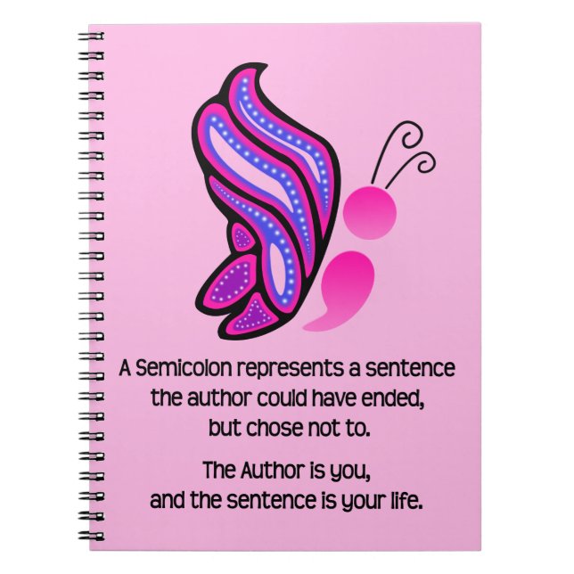 Semicolon Suicide/Depression Awareness Butterfly Notebook (Front)