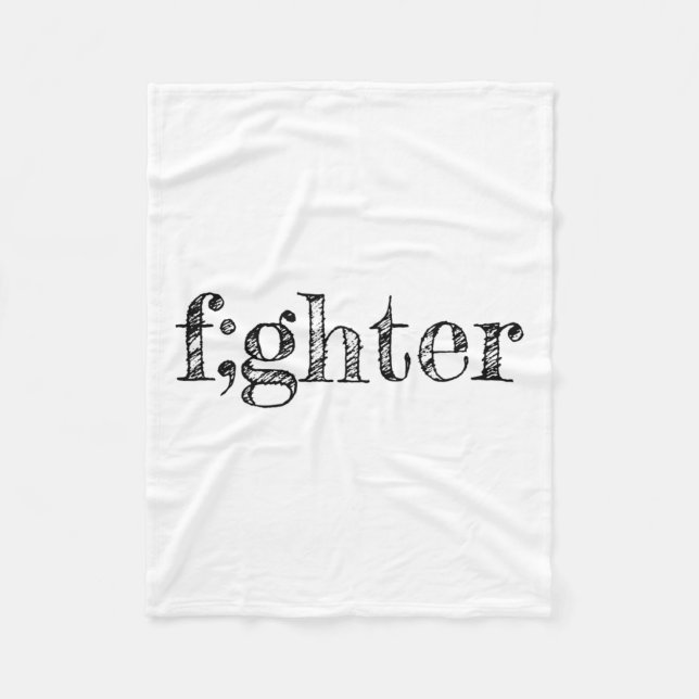 Semicolon Support Depression Awareness  Fleece Blanket (Front)