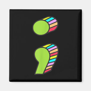 Semicolon T, Suicide Prevention, Its Ok Not Be Ok Magnet