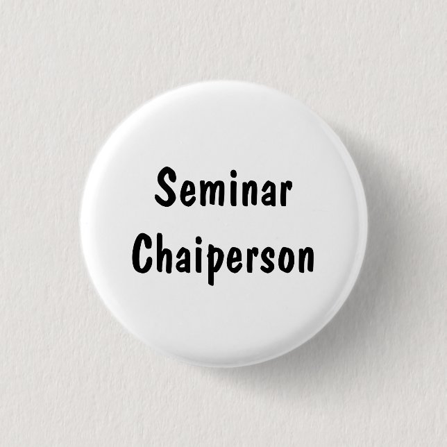 Seminar Chaiperson 3 Cm Round Badge (Front)