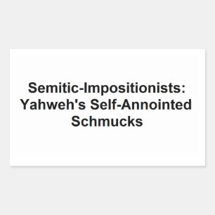 Semitic Impositionists: Glossy Sticker