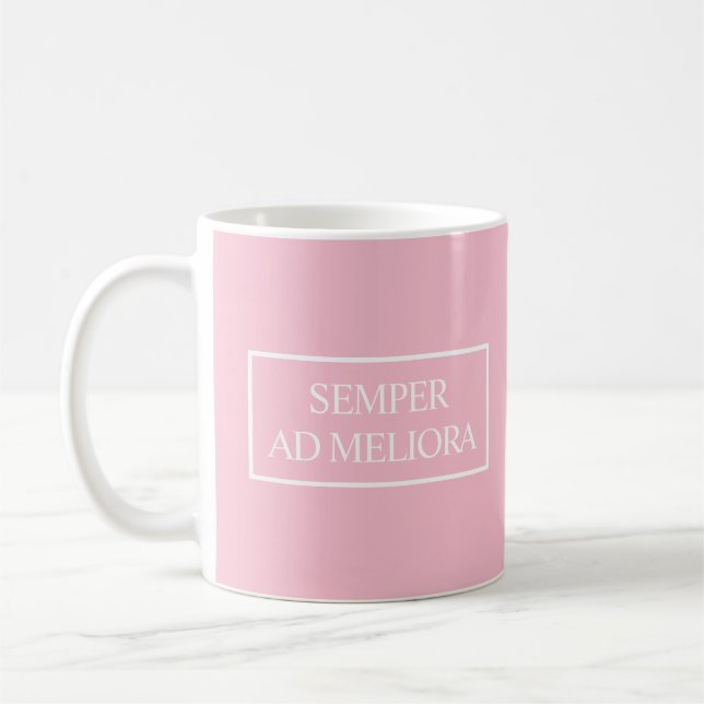 Semper Ad Meliora Latin Quote Mug - Pink (Left)