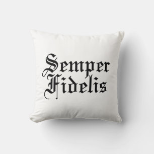 Semper Fidelis - Latin Phrase Cushion