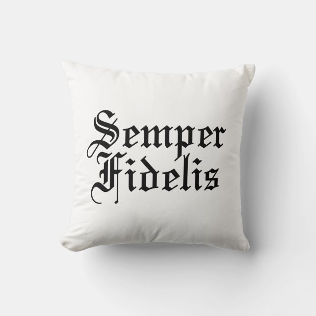 Semper Fidelis - Latin Phrase Cushion (Front)