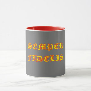 SEMPER FIDELIS Mug