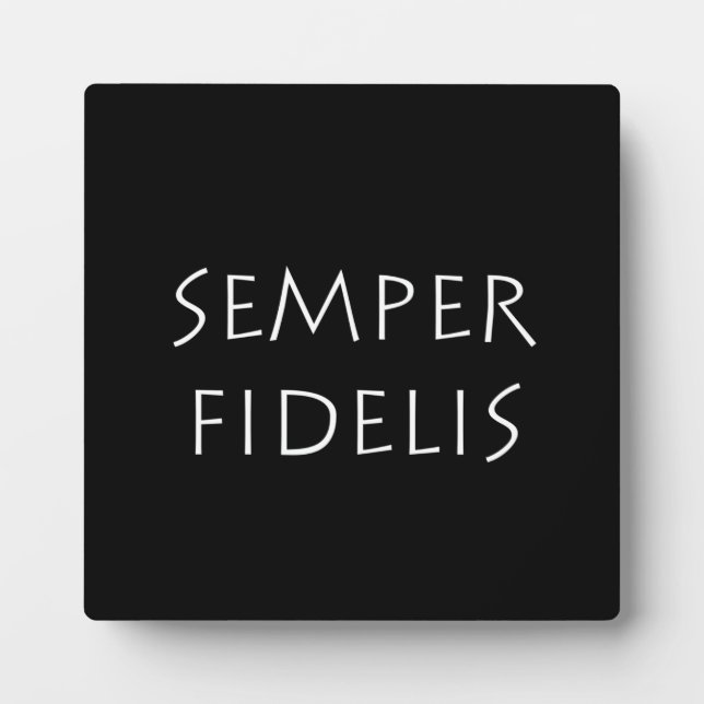 Semper Fidelis Plaque (Front)