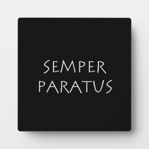 Semper paratus plaque