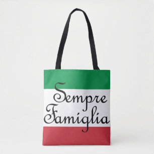 Sempre Famiglia and Italian flag colours Tote Bag