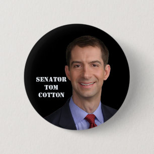 Senator Tom Cotton 6 Cm Round Badge