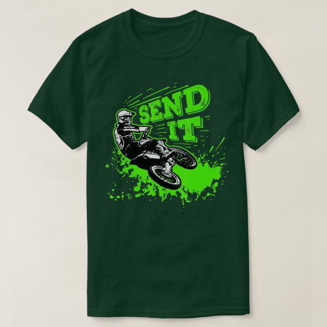 Send It Gift Funny Dirt Bike Motocross MX Supercro T-Shirt (Design Front)