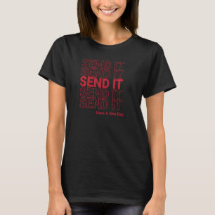 Send It Grocery Bag Design For Whitewater Kayaking T-Shirt