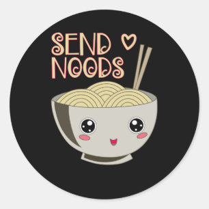 Send Noods Kawaii Ramen Bowl Miso Noodle Soup Gift Classic Round Sticker