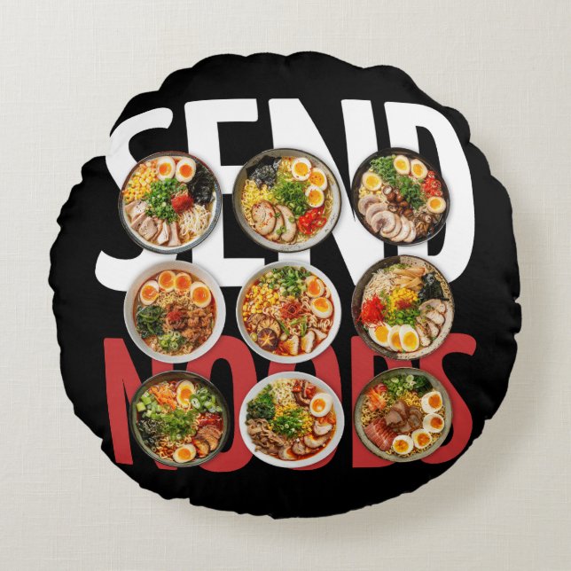 Send Noods  Round Cushion (Front)