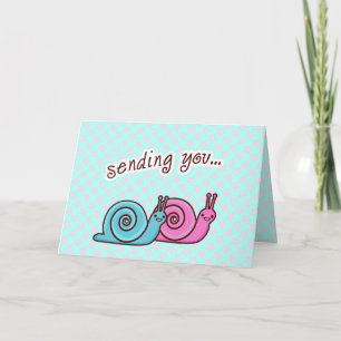 SENDING LOVE SPEEDO & SPAGO THE SNAILS CARD